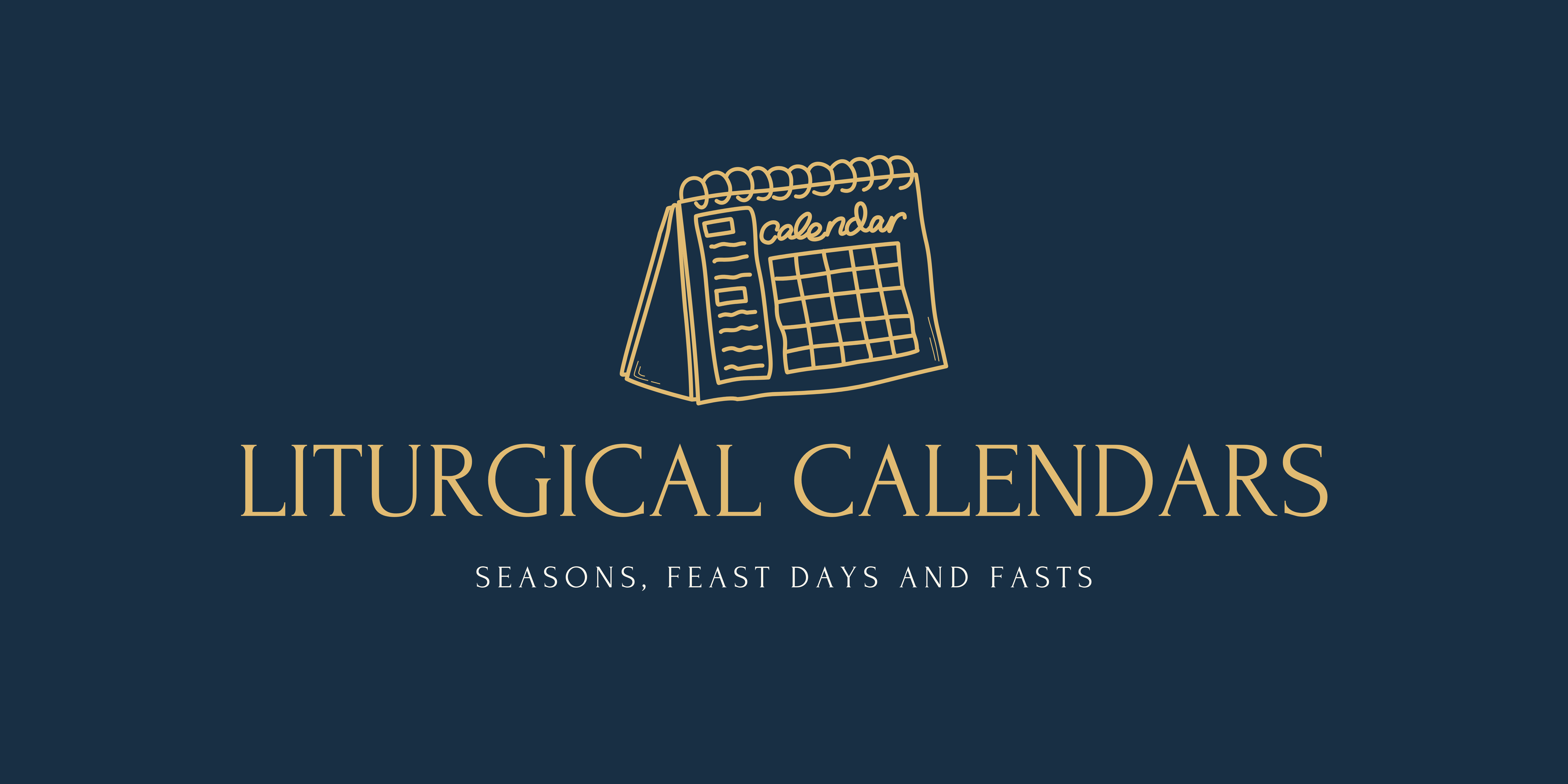 Liturgical Calendar